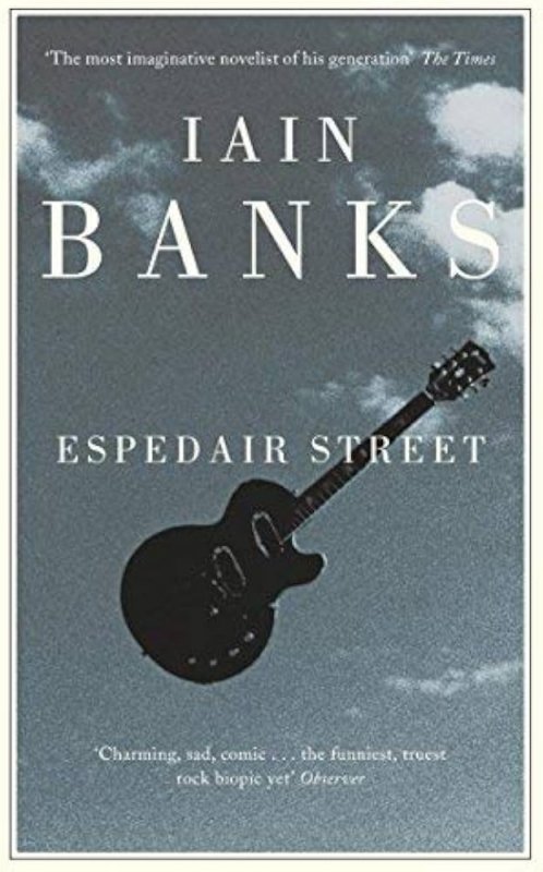 Banks, Iain - Espedair Street (1987)